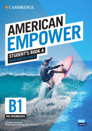 AMERICAN EMPOWER PRE-INTERMEDIATE B1 STUDENTS BOOK A WITH DIGITAL PACK