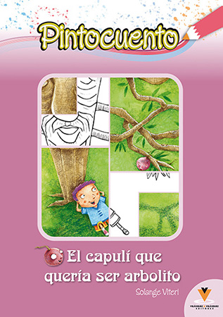 EL CAPULÍ QUE QUERÍA SER ARBOLITO