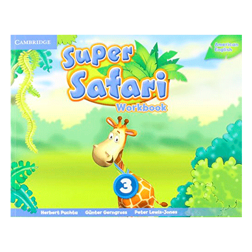 AMERICAN ENGLISH 3 SUPER SAFARI WORKBOOK