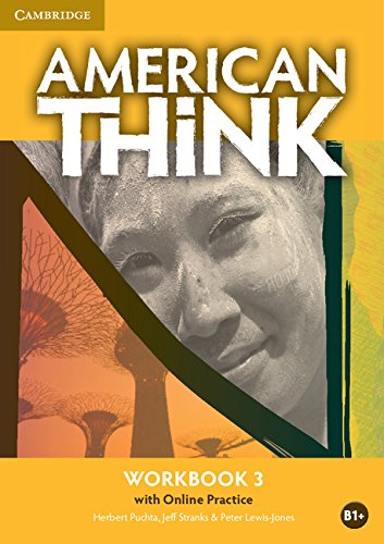 AMERICAN ENGLISH 3 THINK WORKBOOK WITH ONLINE PRACTICE