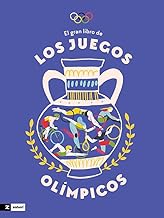 [9788419889409] EL GRAN LIBRO DE LOS JUEGOS OLIMPICOS