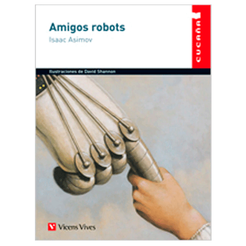 [9788431648343] AMIGOS ROBOTS (COL. CUCAÑA)