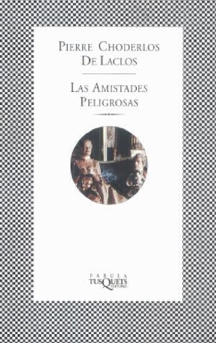 [9788483107553] AMISTADES PELIGROSAS, LAS