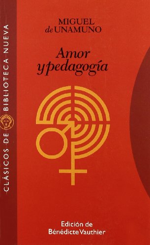 [9788497420082] AMOR Y PEDAGOGIA