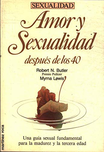 [8427011903] AMOR Y SEXUALIDAD DESPUES DE LOS CUARENTA                   