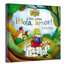 [9788467774245] ADIOS SOLEDAD, HOLA AMOR
