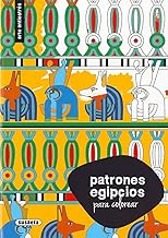 [9788411963954] PATRONES EGIPCIOS P/ COLOREAR