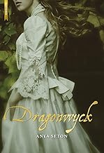 [9788416973651] DRAGONWYK  - ANYA SETON - NOVELA -