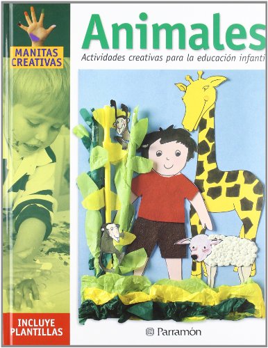 [9788434222601] ANIMALES ACTIVIDADES CREATIVAS PARA LA EDUCACION INFANTIL