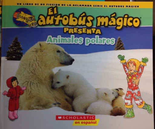 [9780545848480] ANIMALES POLARES-EL AUTOBUS MAGICO 