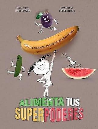 [9788426148971] ALIMENTA TUS SUPERPODERES