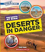 [9781546102199] Deserts in Danger (A True Book: The Earth at Risk)