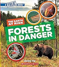 [9781546102106] Forests in Danger (A True Book: The Earth at Risk)