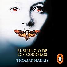 [9788497599368] EL SILENCIO DE LOS CORDEROS (HANNIBAL LECTER 2)