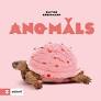 [9788419448163] ANOMALOS 