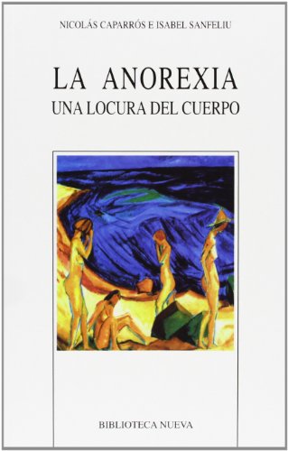 [9788497423779] ANOREXIA UNA LOCURA DEL CUERPO, LA