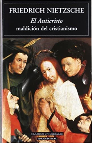 [9788489163942] ANTICRISTO, EL LA MALDICION DEL CRISTIANISMO