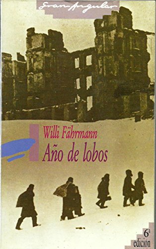 [9788434809482] AÑO DE LOBOS                                                