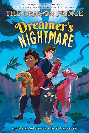 [9781339001357] THE DRAGON PRINCE 4: DREAMER'S NIGHTMARE