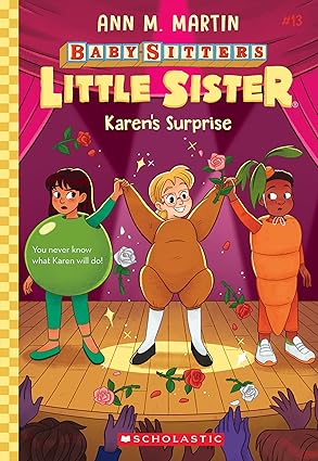 [9781338875638] BABY-SITTERS LITTLE SISTER 13: KAREN'S SURPRISE