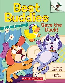 [9781338865608] BEST BUDDIES 2: SAVE THE DUCK!