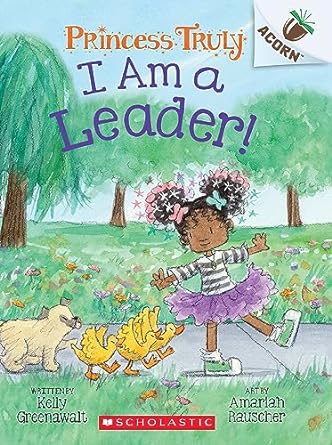 [9781338883497] PRINCESS TRULY 9: I AM A LEADER!