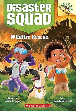[9781338828832] DISASTER SQUAD 1: WILDFIRE RESCUE
