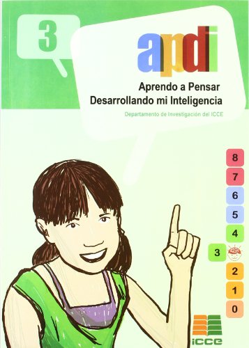 [9788472781924] APDI 3 APRENDO A PENSAR DESARROLLANDO MI INTELIGENCIA 