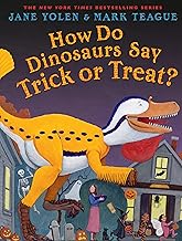 [9781338891980] HOW DO DINOSAURS SAY TRICK OR TREAT?