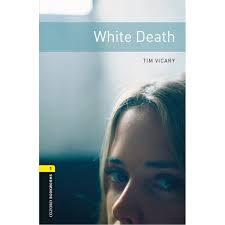 [9780194620536] WHITE DEATH (+ MP3)