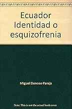 [9789978160725] ECUADOR : IDENTIDAD O ESQUIZOFRENIA