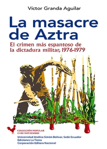 [9789942321671] LA MASACRE DE AZTRA