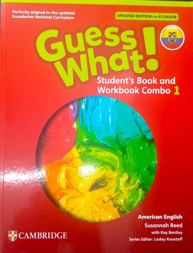 [9781009819312] GUESS WHAT UPDATED ECUADOR ED - FULL COMBO SB & WB W/DP - L1