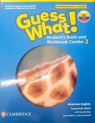 [9781009819329] GUESS WHAT UPDATED ECUADOR ED - FULL COMBO SB & WB W/DP - L2