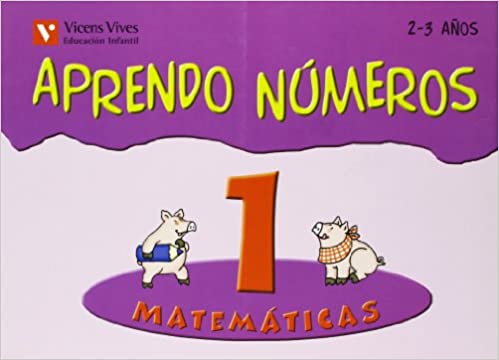 [9788431681906] APRENDO NUMEROS 1 MATEMATICAS 2-3 AÑOS