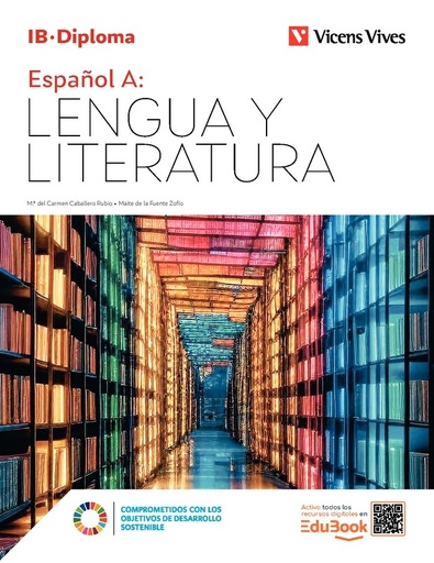[9788411936507] ESPAÑOL A: LENGUA Y LITERATURA (IB DIPLOMA)