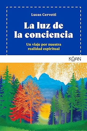 [9788494913426] LUZ DE LA CONCIENCIA