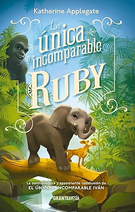 [9788412669787] LA UNICA E INCOMPARABLE RUBY