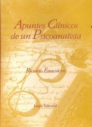 [9509129879] APUNTES CLINICOS DE UN PSIOANALISTA