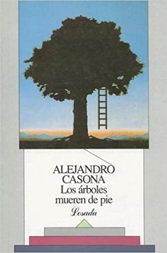 [9789500301244] ARBOLES MUEREN DE PIE, LOS                                  