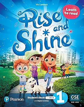 [9781292417387] RISE AND SHINE AMERICAN LEVEL 1 LEARN TO READ STUDENT BOOK