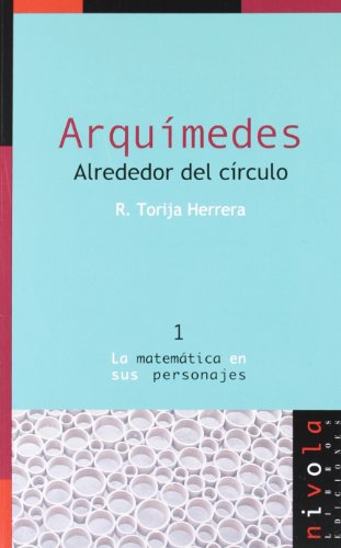 [9788496566651] ARQUIMEDES ALREDEDOR DEL CIRCULO