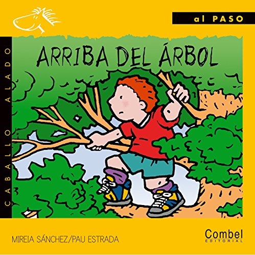 [9788478644230] ARRIBA DEL ARBOL (COL. AL PASO 2)