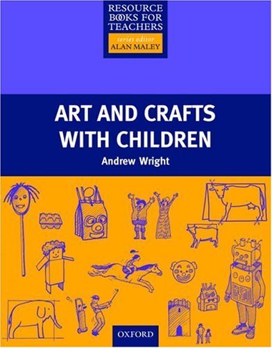 [9780194378253] ART AND CRAFTS WITH CHILDREN