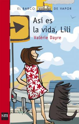 [9788467526912] ASÍ ES LA VIDA, LILI