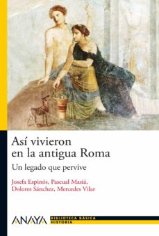 [9788466793490] ASI VIVIERON EN LA ANTIGUA ROMA