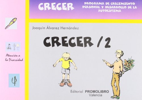 [9788479862404] ATDI 16 CRECER 2 PROGRAMA CRECIMIENTO PERSONAL AUTOESTIMA