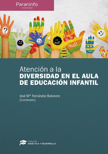 [9788428337281] ATENCION A LA DIVERSIDAD EN EL AULA DE EDUCACION INFANTIL