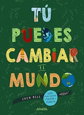 [9788469865965] TÚ PUEDES CAMBIAR EL MUNDO