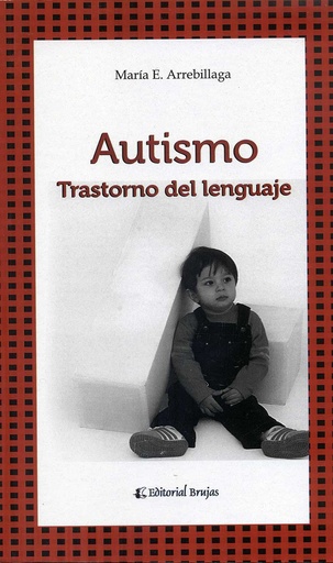 [9789875911802] AUTISMO Y TRASTORNO DEL LENGUAJE